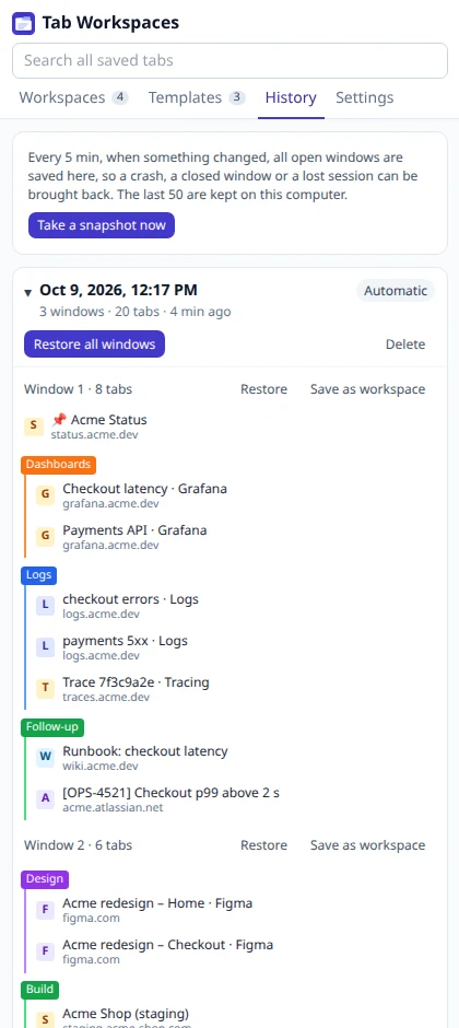 History: automatic backups of all open windows, the newest one expanded to show its tab groups